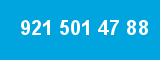 921 501 47 88